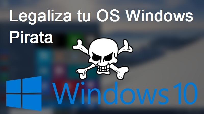 Como Legalizar Windows 10 Cuando Actualices Desde Windows 7 Y 81 Pirata Ilegal 9625